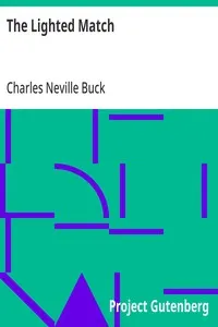 The Lighted Match — Charles Neville Buck cover