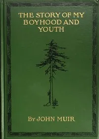 The Story of My Boyhood and Youth — John Muir cover