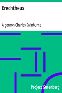 Erechtheus: A Tragedy (New Edition) — Algernon Charles Swinburne cover