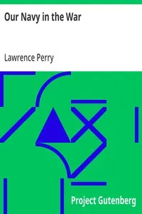Our Navy in the War — Lawrence Perry cover