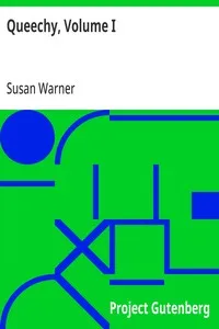 Queechy, Volume I — Susan Warner cover