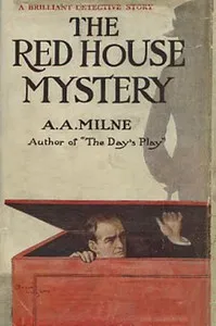 The Red House Mystery — A. A. (Alan Alexander) Milne cover