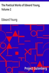 The Poetical Works of Edward Young, Volume 2 cover