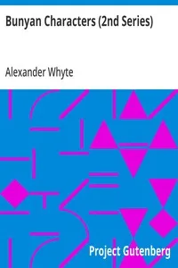 Bunyan Characters (2nd Series) — Alexander Whyte cover