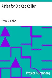 A Plea for Old Cap Collier — Irvin S. (Irvin Shrewsbury) Cobb cover