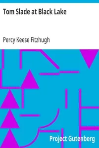 Tom Slade at Black Lake — Percy Keese Fitzhugh cover