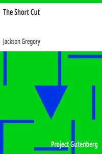 The Short Cut — Jackson Gregory cover