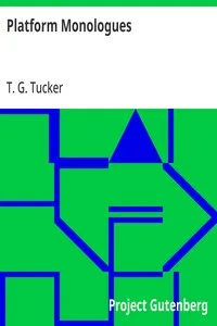 Platform Monologues — T. G. (Thomas George) Tucker cover