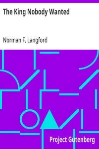 The King Nobody Wanted — Norman F. Langford cover