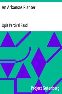 An Arkansas Planter — Opie Percival Read cover