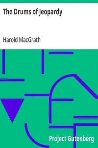 The Drums of Jeopardy — Harold MacGrath cover