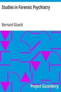 Studies in Forensic Psychiatry — Bernard Glueck cover
