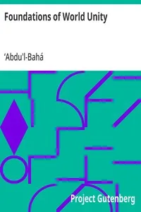 Foundations of World Unity — ʻAbdu'l-Bahá cover