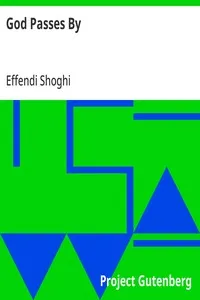 God Passes By — Effendi Shoghi cover
