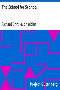 The School for Scandal — Richard Brinsley Sheridan cover