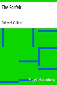 The Forfeit — Ridgwell Cullum cover
