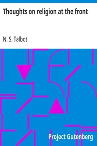 Thoughts on religion at the front — N. S. (Neville Stuart) Talbot cover
