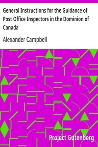 General Instructions for the Guidance of Post Office Inspectors in the Dominion of Canada — Alexander Campbell cover