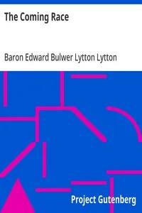 The Coming Race — Edward Bulwer Lytton, Baron Lytton cover