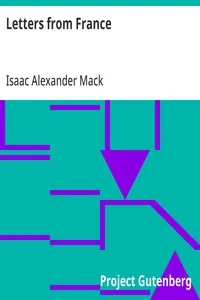Letters from France — Isaac Alexander Mack cover