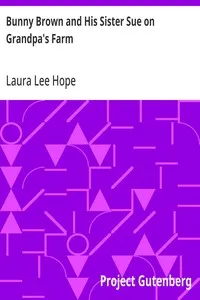 Bunny Brown and His Sister Sue on Grandpa's Farm — Laura Lee Hope cover