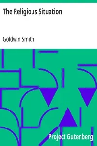 The Religious Situation — Goldwin Smith cover