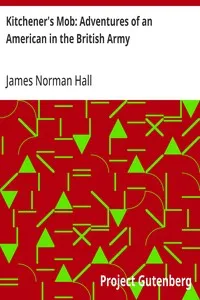 Kitchener's Mob: Adventures of an American in the British Army — James Norman Hall cover