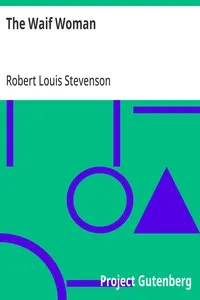 The Waif Woman — Robert Louis Stevenson cover