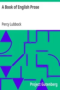 A Book of English Prose: Part II, Arranged for Secondary and High Schools — Percy Lubbock cover