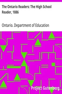 The Ontario Readers: The High School Reader, 1886 — Ontario. Department of Education cover