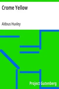 Crome Yellow — Aldous Huxley cover