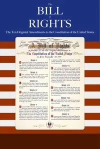 The United States Bill of Rights: The Ten Original Amendments to the Constitution of the United States — United States cover