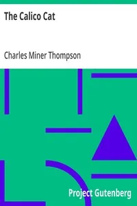 The Calico Cat — Charles Miner Thompson cover