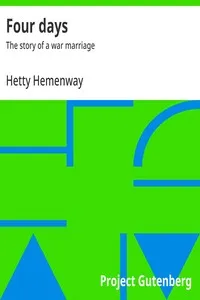 Four days : $b The story of a war marriage — Hetty Hemenway cover