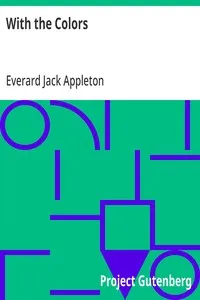 With the Colors: Songs of the American Service — Everard Jack Appleton cover
