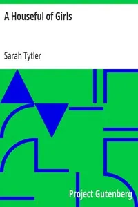A Houseful of Girls — Sarah Tytler cover