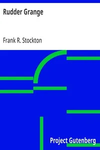 Rudder Grange — Frank R. Stockton cover