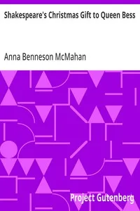 Shakespeare's Christmas Gift to Queen Bess — Anna Benneson McMahan cover