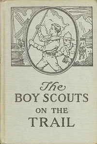 The Boy Scouts on the Trail — George Durston cover