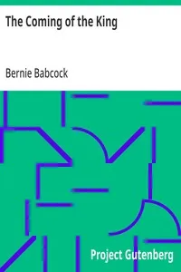 The Coming of the King — Bernie Babcock cover