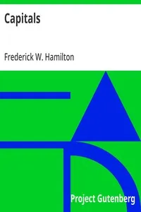 Capitals: A Primer of Information about Capitalization with some Practical Typographic Hints as to the Use of Capitals — Frederick W. (Frederick William) Hamilton cover