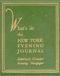 What's in the New York Evening Journal: America's Greatest Evening Newspaper — New York evening journal cover