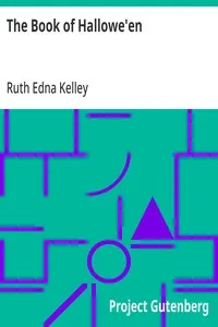 The Book of Hallowe'en — Ruth Edna Kelley cover