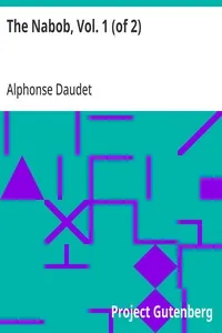 The Nabob, Vol. 1 (of 2) — Alphonse Daudet cover