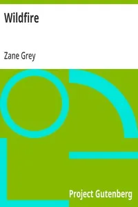 Wildfire — Zane Grey cover