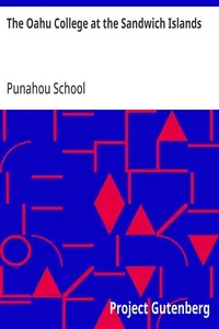 The Oahu College at the Sandwich Islands — Punahou School cover