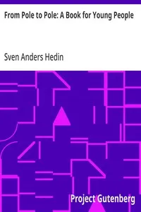 From Pole to Pole: A Book for Young People — Sven Anders Hedin cover