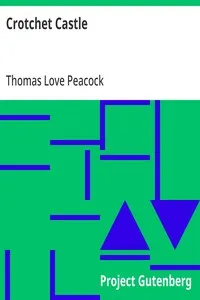 Crotchet Castle — Thomas Love Peacock cover