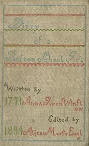 Diary of Anna Green Winslow, a Boston School Girl of 1771 cover
