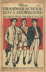 The Grammar School Boys Snowbound; or, Dick & Co. at Winter Sports — H. Irving (Harrie Irving) Hancock cover